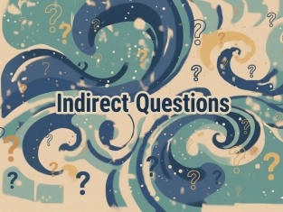 Illustration of Indirect Questions