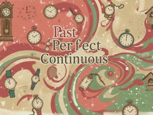 Illustration of Past Perfect Continuous