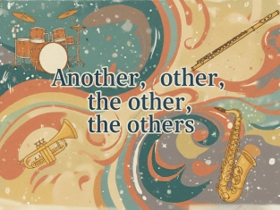 Illustration of Another, other, others, the other, the others