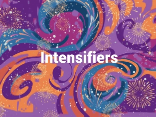 Illustration of Intensifiers