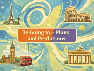 Illustration of Be Going to – Plans and Predictions