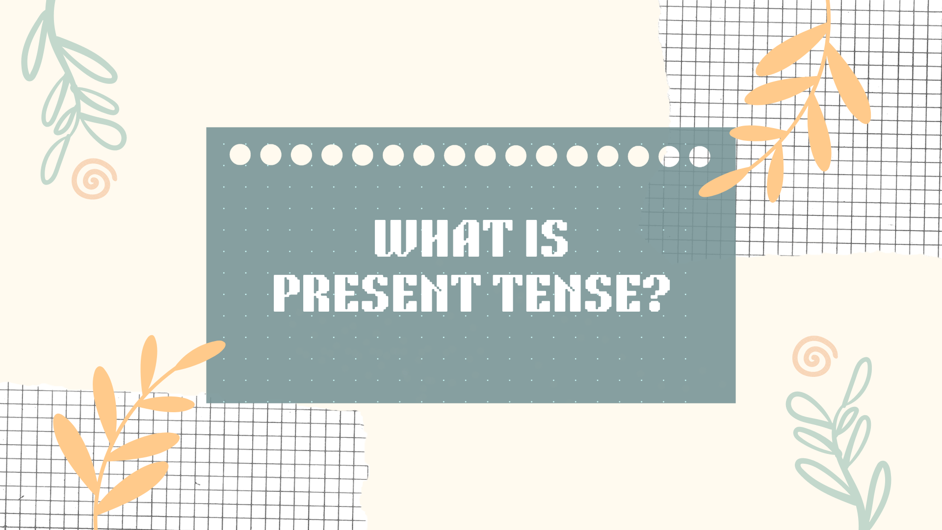what is present tense